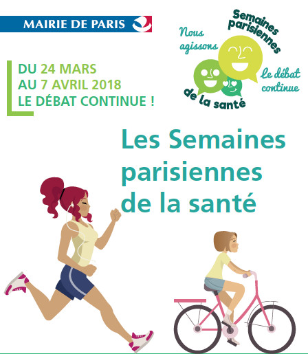Les semaines parisiennes de la santé du 27 mars au 7 avril 2018.