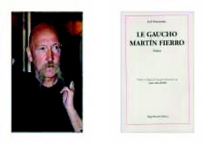 Le gaucho Martín Fierro de Juan Carlos Rossi, aux éditions Régis Brauchli.