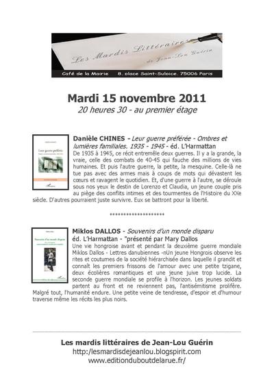 Mardi littéraire du mardi  15 novembre 2011 - Daniel Chines & Miklos Dallos font leur mardi littéraire - au café de la mairie - au premier étage - place Saint Sulpice Paris 6ème