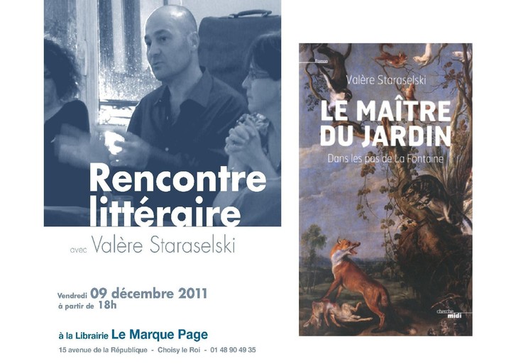 9 décembre 2011 : Rencontre littéraire avec Valère Staraselski au Marque Page
