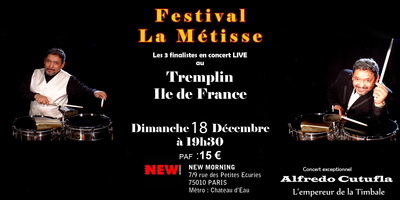 18 décembre 2011 : 10ème édition du Festival Tremplin Ile de France La Métisse 