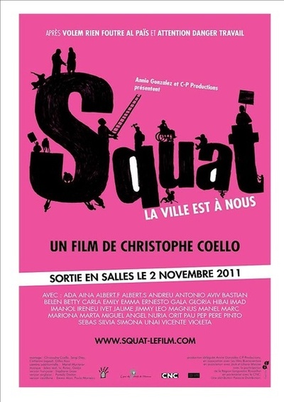 (c) Squat - la ville est à nous ! de Christophe Coello.