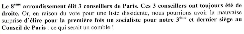Extrait du tract de la liste UMP - Modem - UDI envoyé par courrier avant le 1er tour aux habitants du 8e avec une lettre du maire d'arrondissement François Lebel. Extrait du tract de la liste UMP - Modem - UDI envoyé par courrier avant le 1er tour aux habitants du 8e avec une lettre du maire d'arrondissement François Lebel.