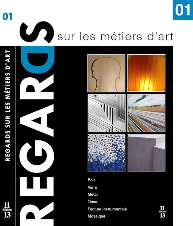 © Regards sur les métiers d'art par 11-13 Editions.