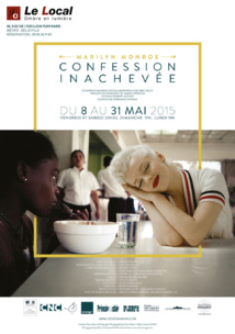 Marilyn Monroe, Confession Inachevée Marilyn Monroe, Confession Inachevée