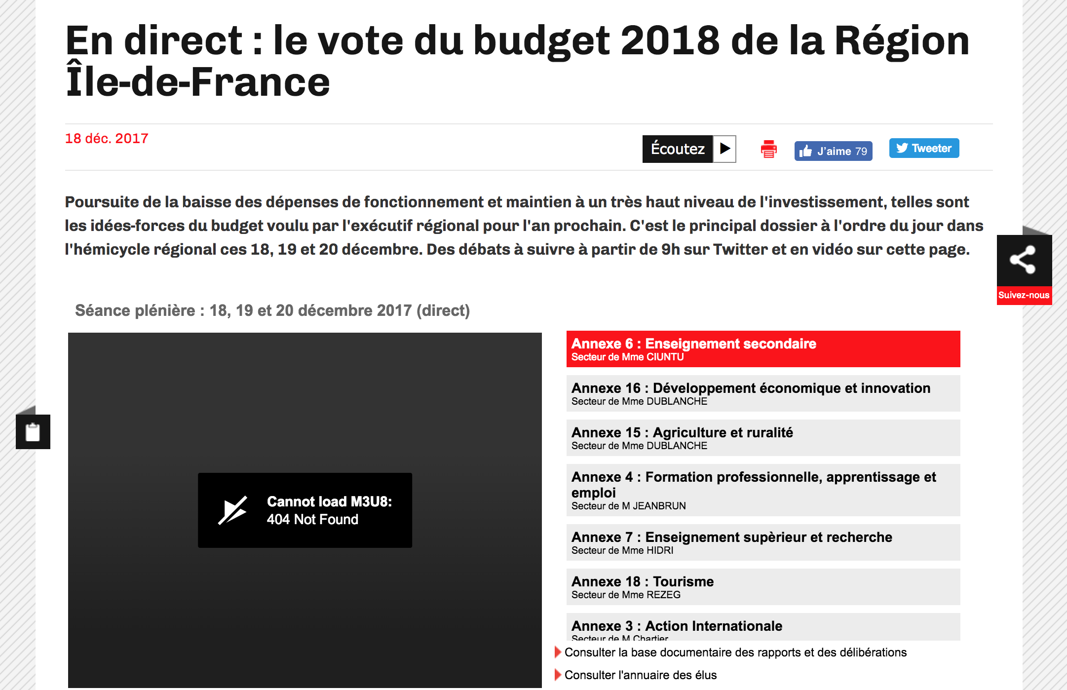 La séance du conseil régional Ile-de-France sur le budget 2018 n'est plus diffusée en direct sur internet depuis 30 minutes.