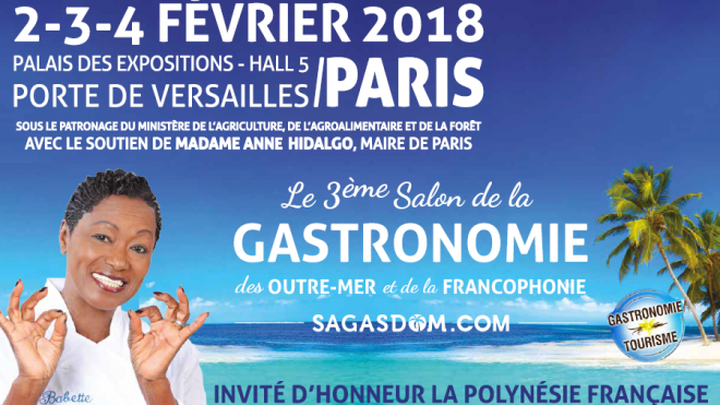 Salon de la Gastronomie des outre-mers les 2, 3 et 4 février 2018.