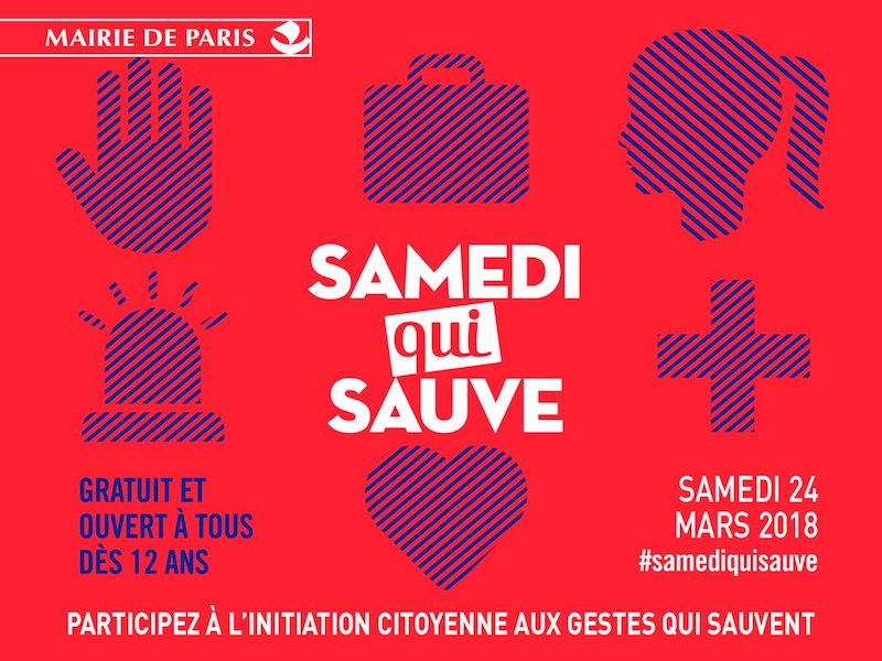 ​Le samedi 24 mars 2018, participez à l’initiative parisienne un « Samedi qui sauve » indique la Mairie de Paris.