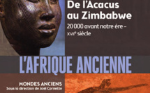  L’Afrique ancienne, de l’Acacus au Zimbabwe